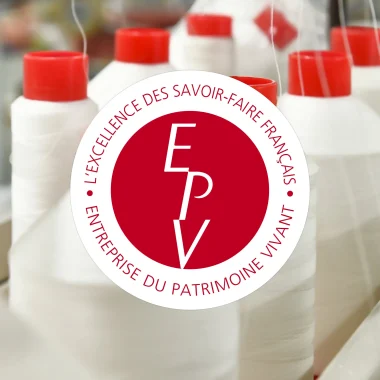 Labellisée Entreprise du Patrimoine Vivant